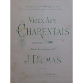 DUMAS J. Vieux Airs Charentais Piano