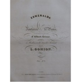 GOMION L. Esméralda Piano ca1840