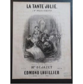 LHUILLIER Edmond La Tante de Julie Chant Piano ca1850