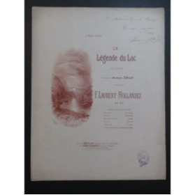 LAURENT-ROLLANDEZ F. La Légende du Lac Dédicace Chant Piano XIXe