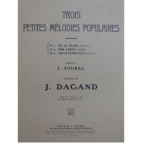 DAGAND Joseph Trois Petites Mélodies Populaires Chant Piano