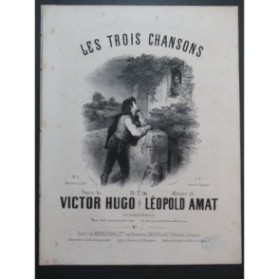 AMAT Léopold Les Trois Chansons Chant Piano ca1860