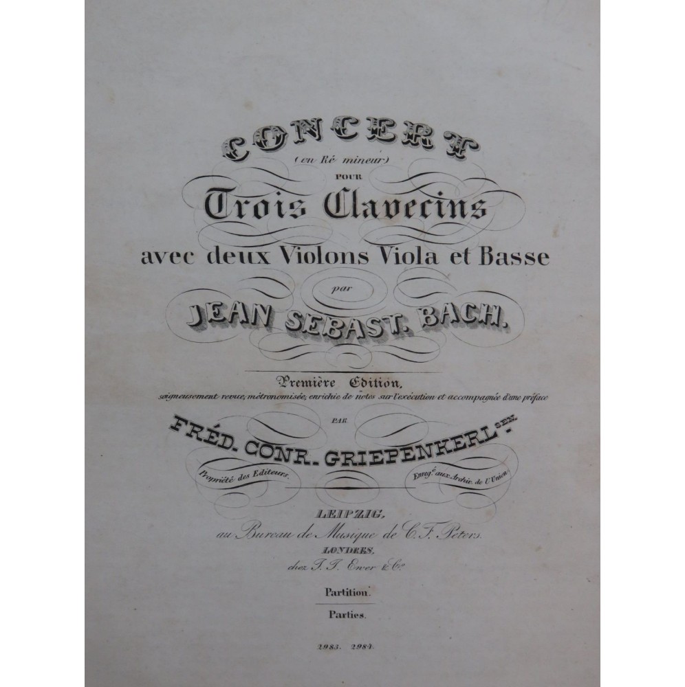 BACH J. S. Concert en Ré mineur pour 3 Clavecins Violon Alto Basse 1845