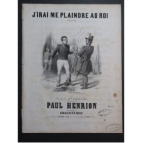 HENRION Paul J'irai me plaindre au Roi Chant Piano ca1845