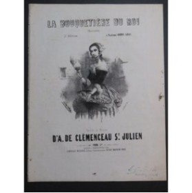 DE CLÉMENCEAU SAINT JULIEN A. La Bouquetière du Roi Chant Piano ca1860