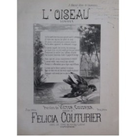 COUTURIER Félicia L'Oiseau Sonnet Dédicace Victor Coudrier Chant Piano XIXe
