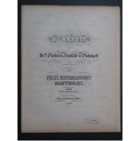 MENDELSSOHN Quartett op 80 Violon Alto Violoncelle 1850