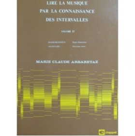 ARBARETAZ M. C. Lire la Musique par la Connaissance des Intervalles Vol 2 1999