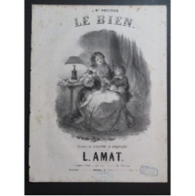 AMAT Léopold Le Bien Chant Piano ca1856
