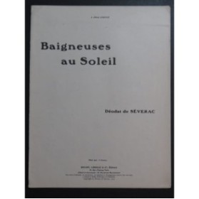 DE SÉVERAC Déodat Baigneuses au Soleil Piano ca1923