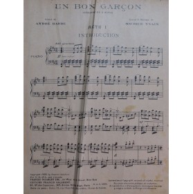 YVAIN Maurice Un Bon Garçon Opérette Chant Piano 1926