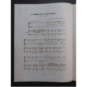 BÉRAT Frédéric Le Tambour bat, il faut partir Chant Piano 1849