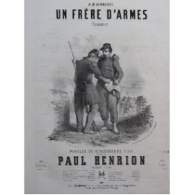 HENRION Paul Un Frère d'Arme Chant Piano 1856