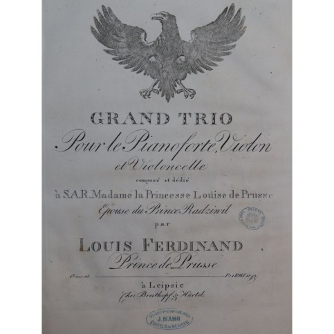 LOUIS FERDINAND de Prusse Grand Trio Piano Violon Violoncelle ca1809
