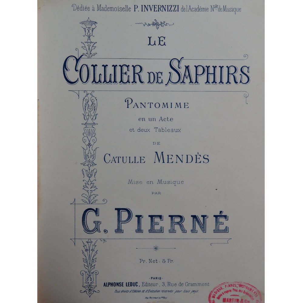 PIERNÉ Gabriel Le Collier de Saphir Pantomime 1891