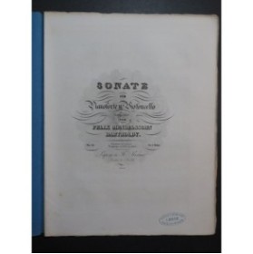 MENDELSSOHN Sonate op 45 Piano Violon ou Violoncelle 1839