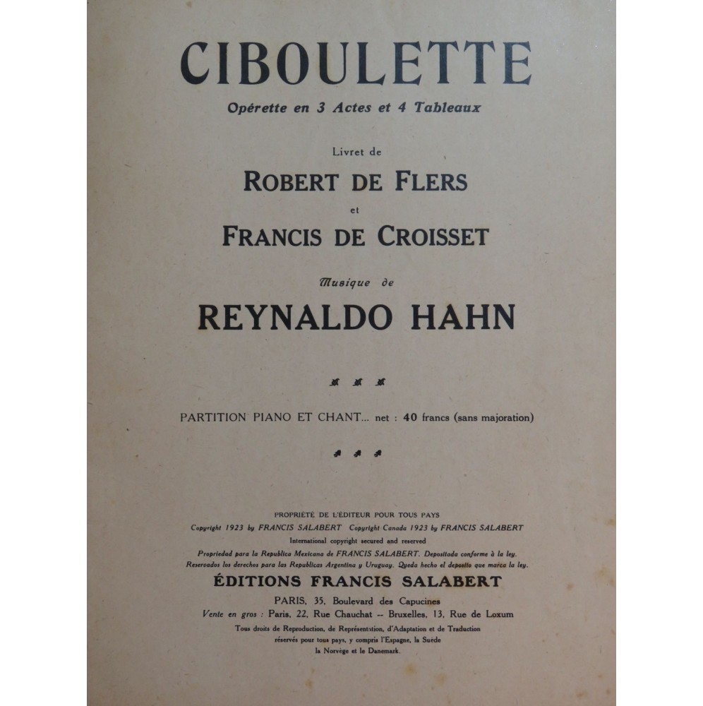 HAHN Reynaldo Ciboulette Opérette Chant Piano 1923﻿